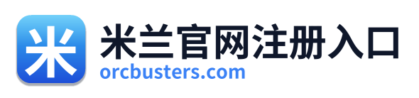 米兰官网注册入口